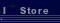 Store