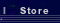 Store